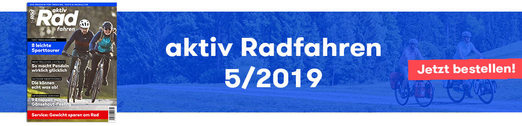 aktiv Radfahren 5/2019, Aktuelle Ausgabe, Banner, Inhalte