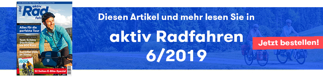 aktiv Radfahren 6/2019, aktiv Radfahren